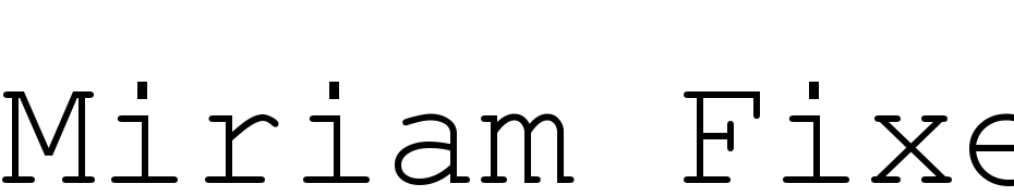 Miriam Fixed Font Download Free